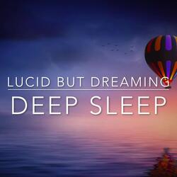 Deep Sleep