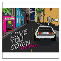 Love You Down