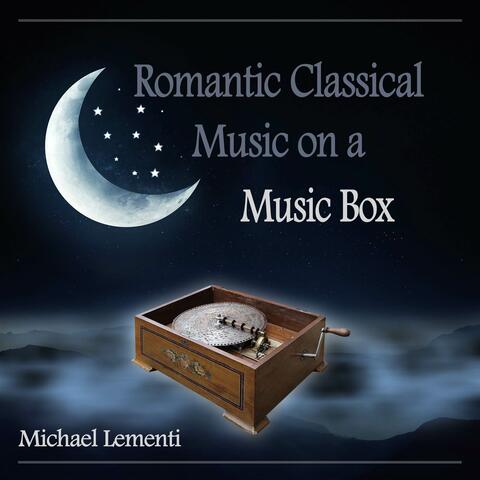 Romantic Classical Music on a Music Box