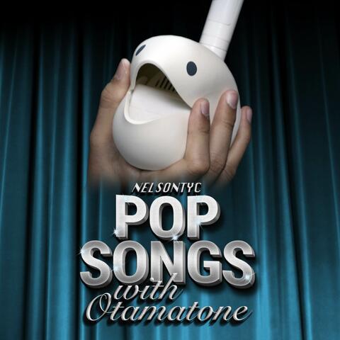 Pop Songs with Otamatone