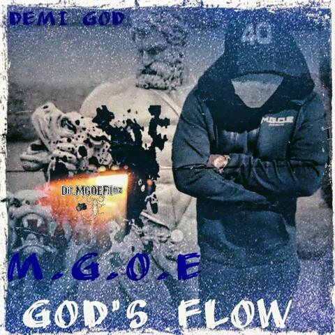 Demi God M.G.O.E Gods Flow