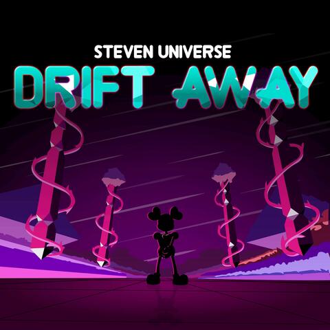 Drift Away