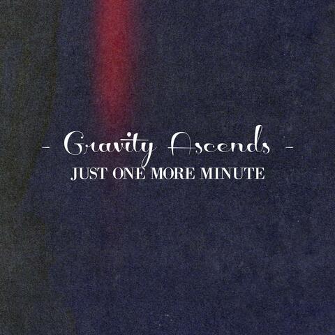Just One More Minute