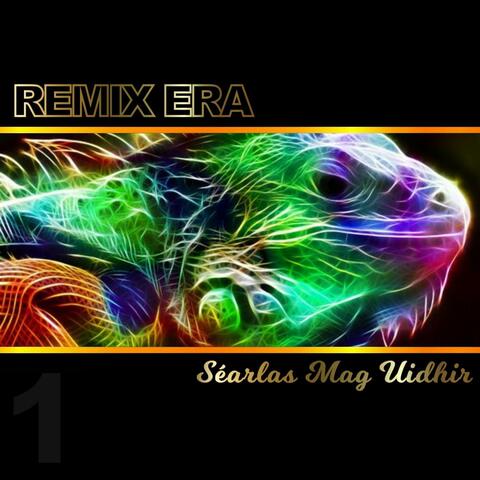 Remix Era, Vol. One