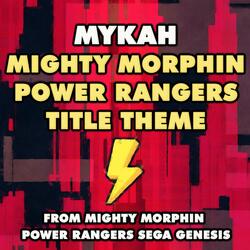 Mighty Morphin Power Rangers Title Theme (From "Mighty Morphin Power Rangers Sega Genesis")