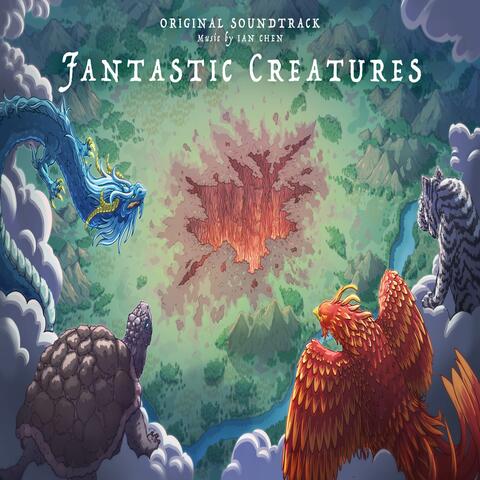 Fantastic Creatures (Original Soundtrack)