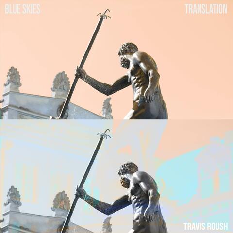 Blue Skies / Translation