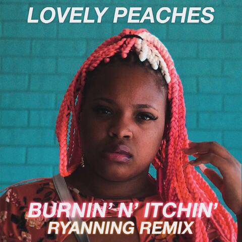 Burnin' N' Itchin'