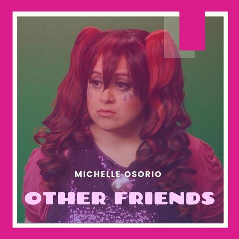 Other Friends (From "Steven Universe")