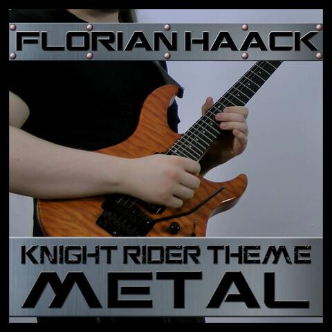Knight Rider Theme (From "Knight Rider") [Metal Version]