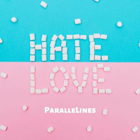 Hate & Love