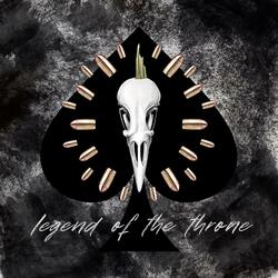 Legend of the Throne