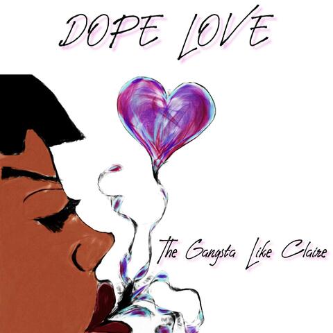 Dope Love