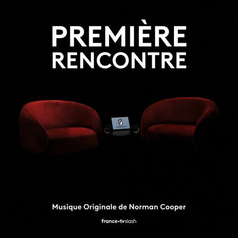 Première Rencontre
