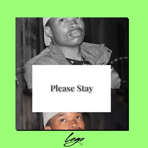 Please Stay