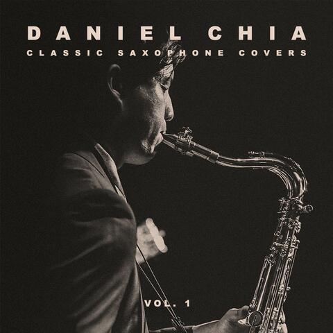 Classic Saxophone Covers, Vol. 1