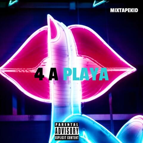 4 A Playa
