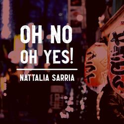 Oh No, Oh Yes! (From "Mariya Takeuchi")