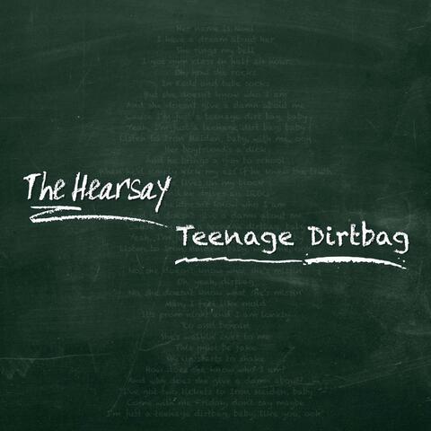 Teenage Dirtbag