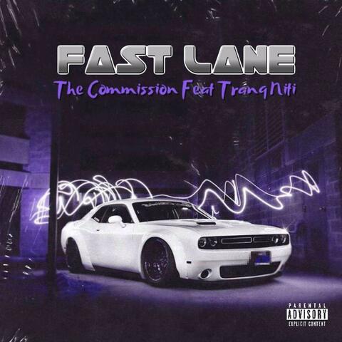 Fast Lane