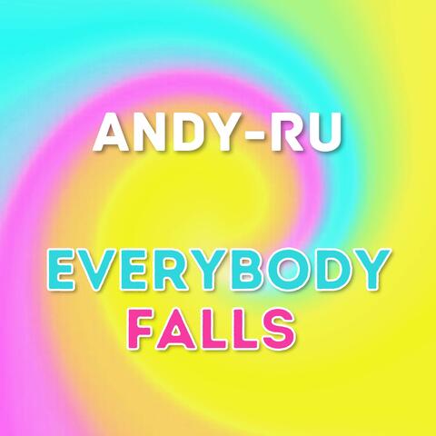 Everybody Falls (From "Fall Guys: Ultimate Knockout")