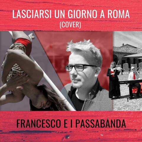Lasciarsi un giorno a Roma