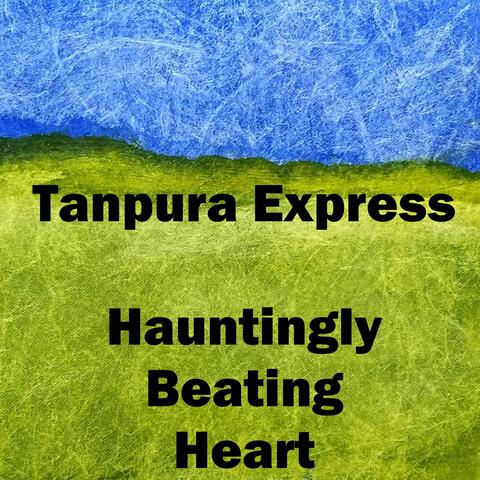 Hauntingly Beating Heart