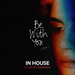 Be With You - Extended Mix