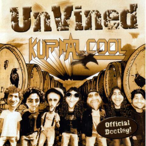 Unvined-Official Bootleg!