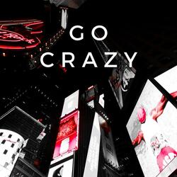 Go Crazy