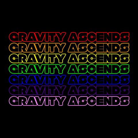 Gravity Ascends