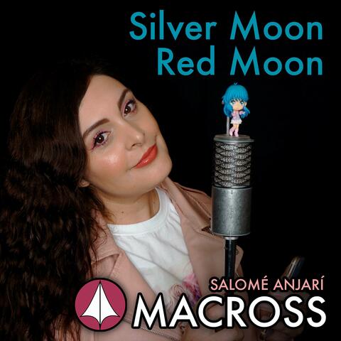 Silver Moon Red Moon (Macross)