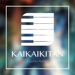 Kaikai Kitan (From "Jujutsu Kaisen")