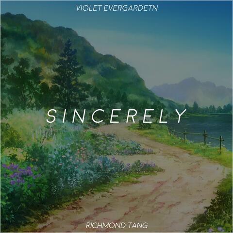 Sincerely (From "Violet Evergarden")