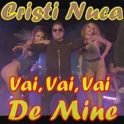 Vai, Vai, Vai De Mine