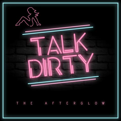 Talk Dirty
