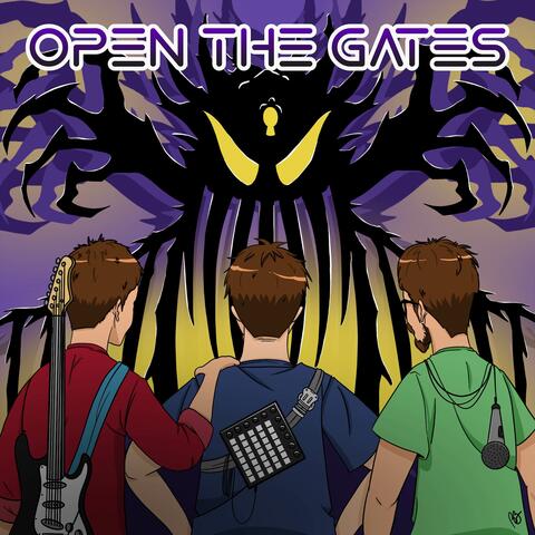 Open the Gates