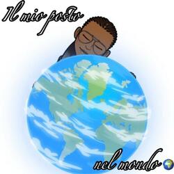 Il Mio Posto Nel Mondo