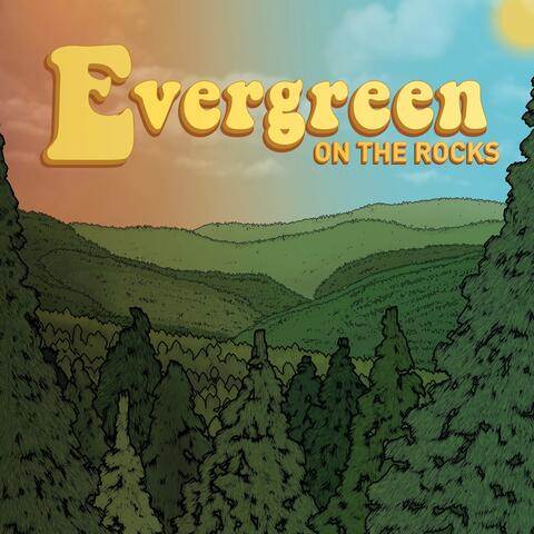 Evergreen