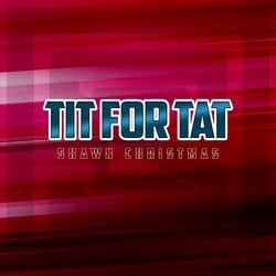 TIT FOR TAT (From "Cautious Hero")