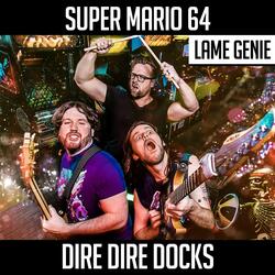 Dire Dire Docks (From "Super Mario 64") [2020 Cover Version ]
