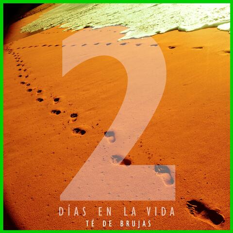 Dos días en la vida