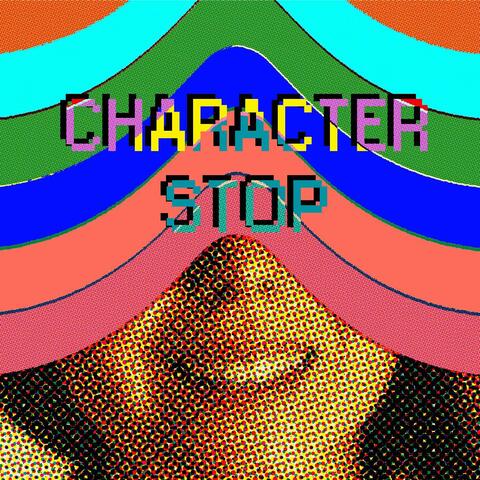 Character Stop