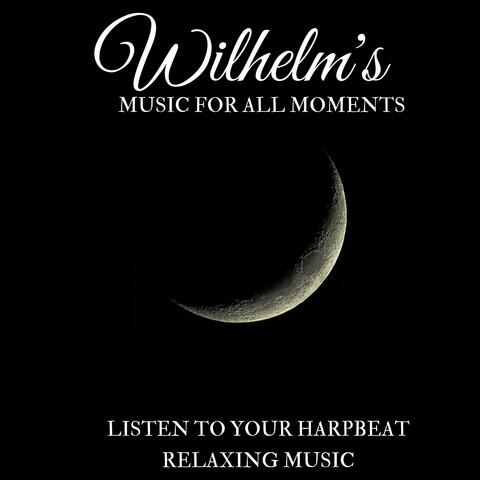 Listen To Your Harpbeat (Relaxing Music)