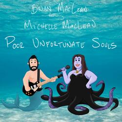 Poor Unfortunate Souls