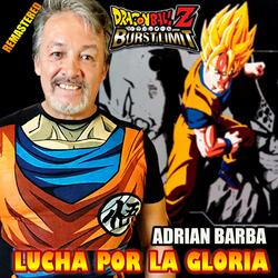 Lucha Por La Gloria (From "Dragon Ball Z") [Remastered]
