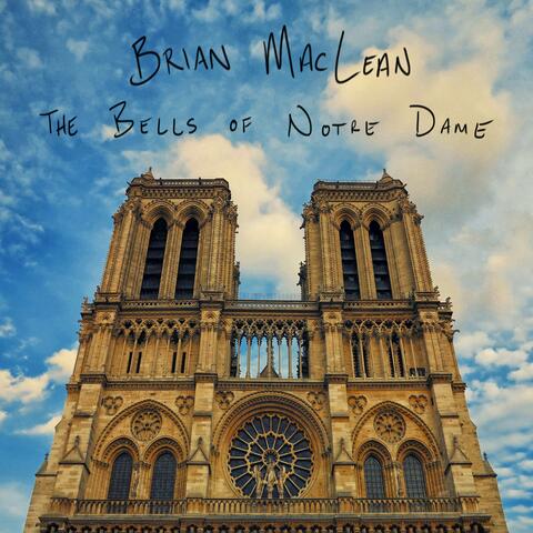 The Bells of Notre Dame