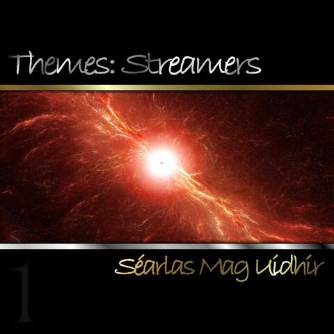 Themes: Streamers, Vol. 1