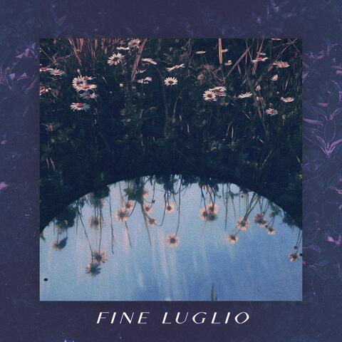 Fine Luglio