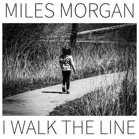 I Walk The Line